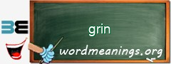 WordMeaning blackboard for grin